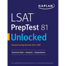 LSAT PrepTest 81 Unlocked: Exclusive Data, Analysis & Explanations for the June 2017 LSAT