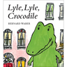 Lyle, Lyle, Crocodile