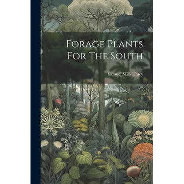 Forage Plants For The South