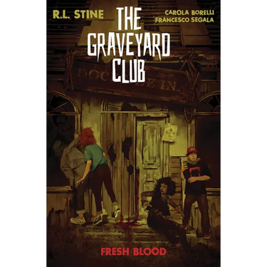 The Graveyard Club: Fresh Blood