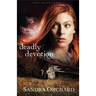 Deadly Devotion