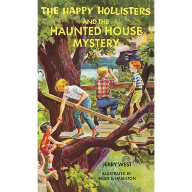 The Happy Hollisters and the Haunted House Mystery: HARDCOVER Special Edition