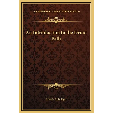 An Introduction to the Druid Path