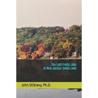 The Last Pretty Lake in New Jersey: Cedar Lake
