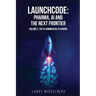 Launchcode: AI, Pharma and the Next Frontier, Volume 2: The Commercial AI Playbook