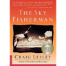 The Sky Fisherman