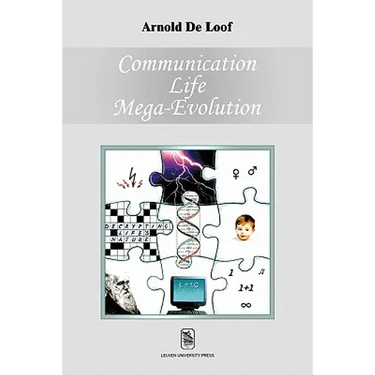 Communication, Life, Mega-Evolution: Decrypting Life's Nature