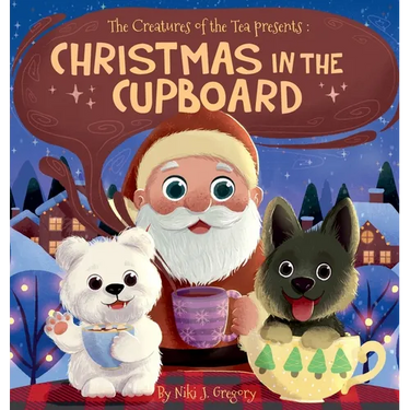 Christmas in the Cupboard: Tiny Bears. Big Hearts. One Magical Christmas Eve.