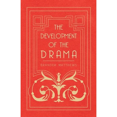 The Development of the Drama