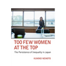 Too Few Women at the Top: The Persistence of Inequality in Japan
