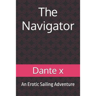 The Navigator: An Erotic Sailing Adventure