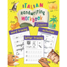 Italian Handwriting Workbook: Cursive: Trace & Learn to Write Italian - Lots of Italian Letter Tracing, Word Tracing, and other Activities for Kids
