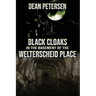 Black Cloaks in the Basement of the Welterscheid Place