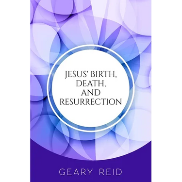 Jesus' Birth, Death, and Resurrection: Jesus is the only hope and redemption for all of mankind.