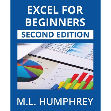 Excel for Beginners: Second Edition