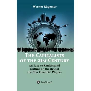 The Capitalists of the 21st Century