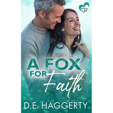 A Fox for Faith: a single mom later in life romantic comedy