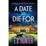 A Date To Die For