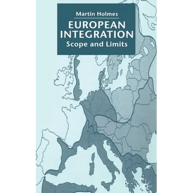 European Integration: Scope and Limits