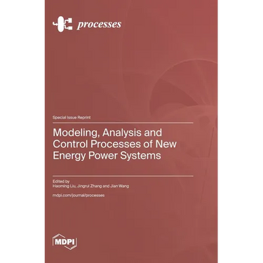 Modeling, Analysis and Control Processes of New Energy Power Systems
