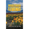 Healthier Living