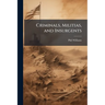 Criminals, Militias, and Insurgents: Organized Crime in Iraq