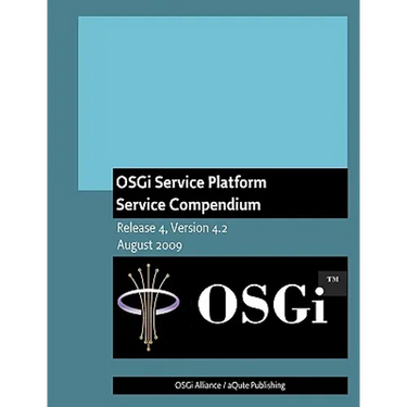 OSGi Service Platform Service Compendium: Release 4, Version 4.2
