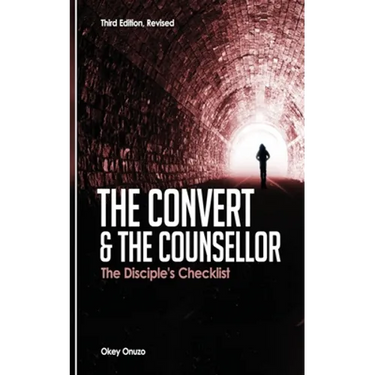 The Convert and the Counsellor: The Disciple's Checklist