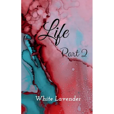 Life part 2