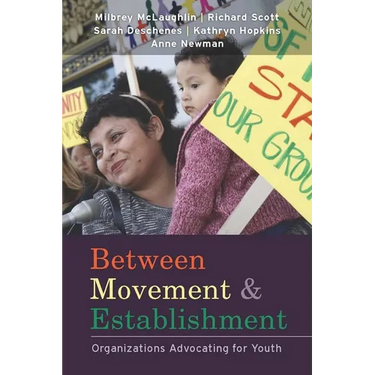 Between Movement and Establishment: Organizations Advocating for Youth