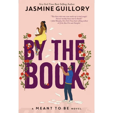 By the Book: A Meant to Be Novel