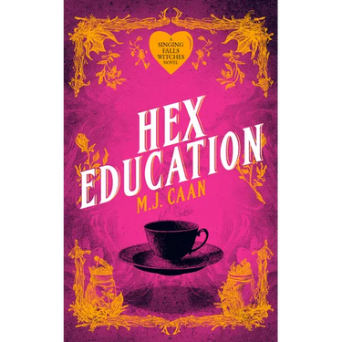 Hex Education: Singing Falls Witches Book Seven