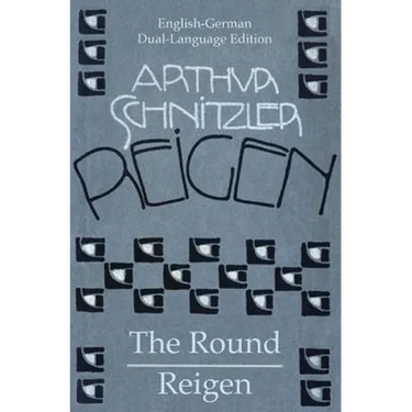 The Round - Reigen: English German Dual-Language Edition