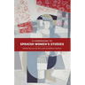 A Companion to Spanish Women's Studies