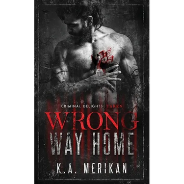 Wrong Way Home