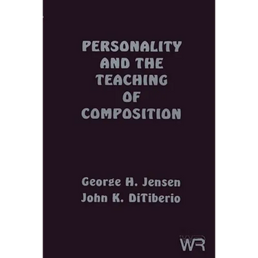 Personality and the Teaching of Composition