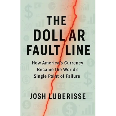 The Dollar Fault Line: How America's Currency Became the World's Single Point of Failure