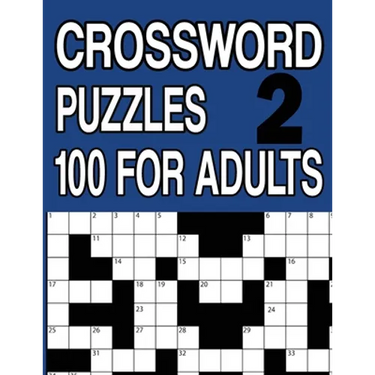 Crossword Puzzles 100 for Adults Book 2: Crossword Puzzle Book for Adults and Senior Large Print