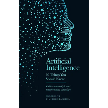Artificial Intelligence: 10 Things You Should Know