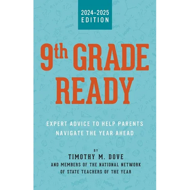 9th Grade Ready: Expert Advice to Help Parents Navigate the Year Ahead
