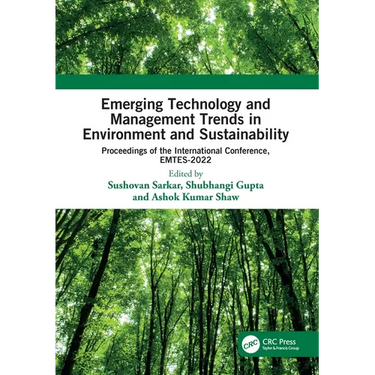 Emerging Technology and Management Trends in Environment and Sustainability: Proceedings of the International Conference, Emtes-2022