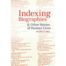 Indexing Biographies and Other Stories of Human Lives