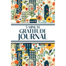 5-Minute Gratitude Journal (Blue Cityscape with Yellow Sunflowers & Wildflowers): 6"x9" Guided Gratitude Journal with Five 1-Minute Daily Prompts, Mot