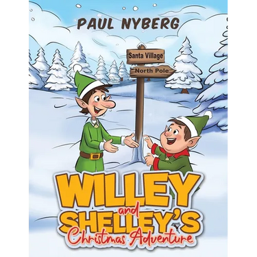 Willey and Shelley's Christmas Adventure