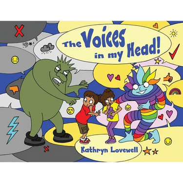 The Voices in my Head: A simple and unique approach to quiet the mean voice in your head and boost the kind voice in your heart when things go wrong.
