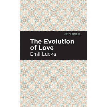 The Evolution of Love