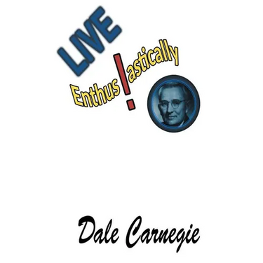 Live Enthusiastically!: Formulas, stories and insights.