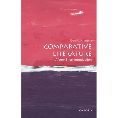 Comparative Literature: A Very Short Introduction