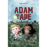 Adam the Ape