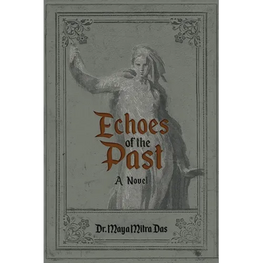 Echoes of the Past